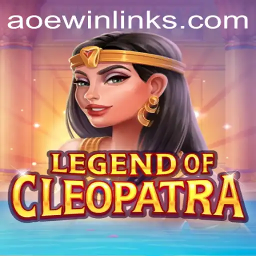 Discover the Thrilling Adventure of LegendOfCleopatra with AOEWIN